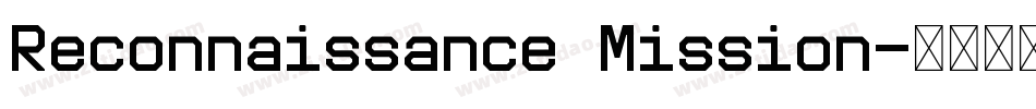 Reconnaissance Mission字体转换